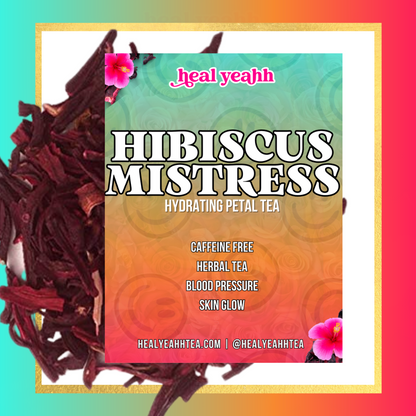 Hibiscus Mistress- Herbal Tea