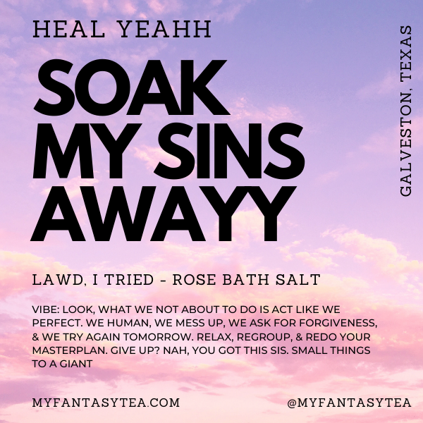 LAWD, SOAK MY SINS AWAY- Bath Salt